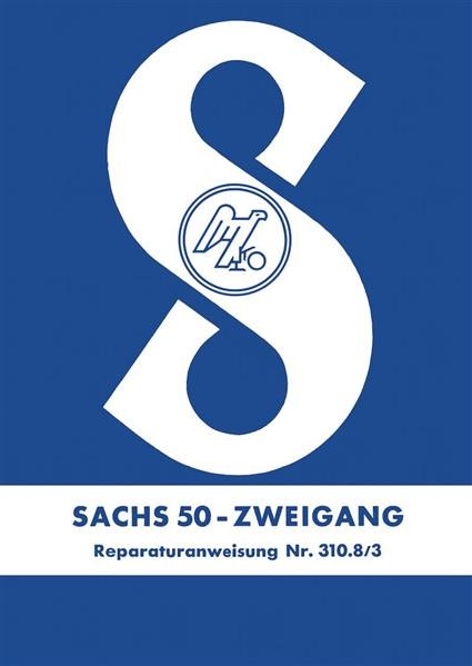 Sachs Motor 50 2-Gang Reparaturanleitung