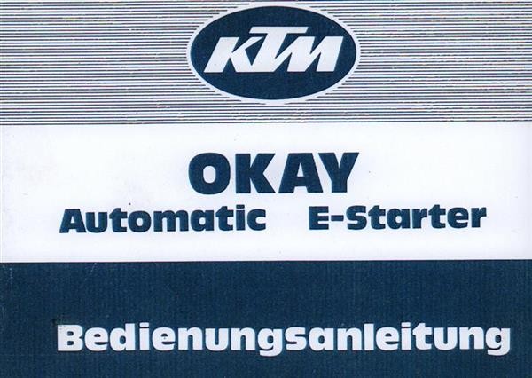 KTM Motorfahrzeugbau Okay Automatic mit E-Starter