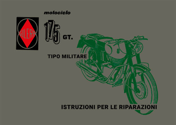 Gilera 175GT Tipo Militare Istruzioni per le riparazioni