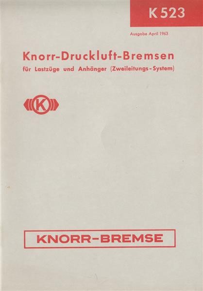Knorr-Druckluft-Bremsen Betriebsanleitung