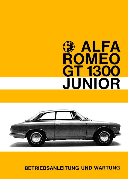 Alfa Romeo GT1300 Junior Betriebsanleitung