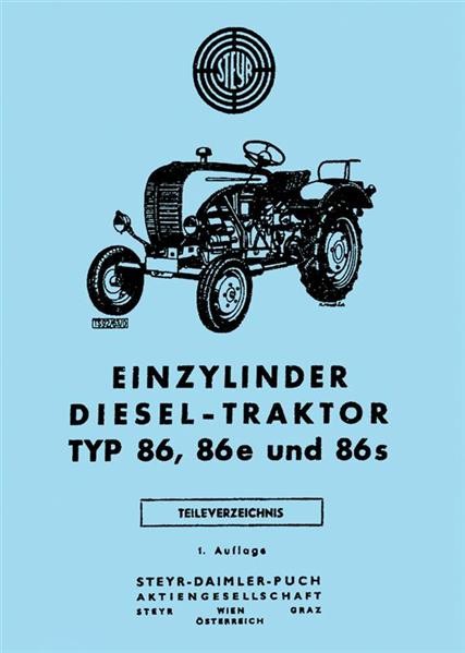 Steyr 86 86e 86s Traktor Ersatzteilkatalog