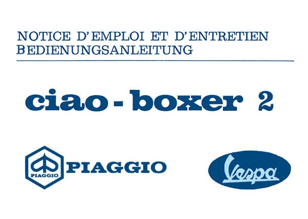 Piaggio Vespa Ciao und Boxer 2 Bedienungsanleitung