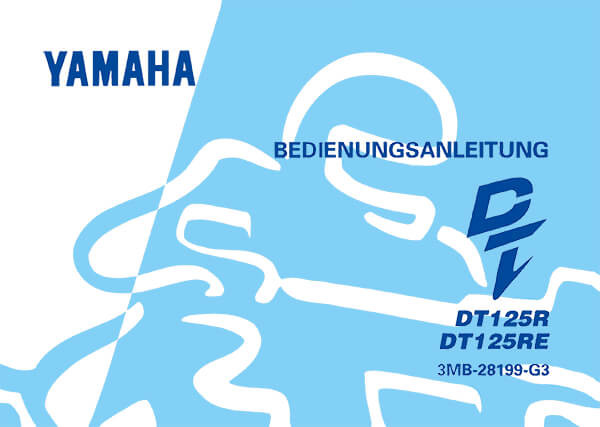 Yamaha DT125R und DT125RE Bedienungsanleitung