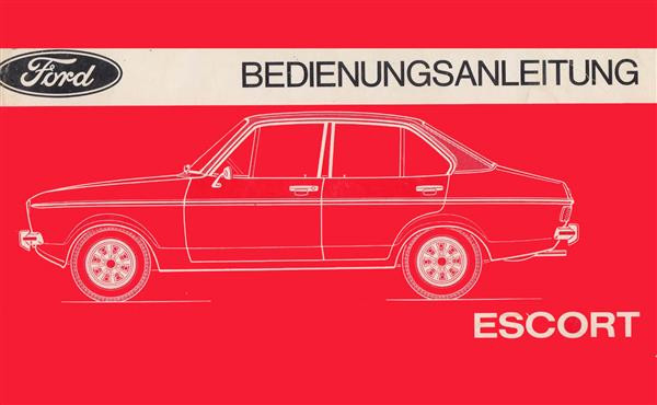 Ford Escort Betriebsanleitung
