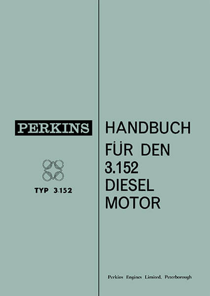 Perkins 3.152 Diesel Motor Betriebsanleitung