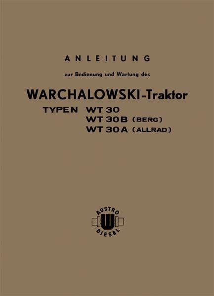 Warchalowski WT30, WT30B, WT30A Betriebsanleitung und Ersatzteilkatalog