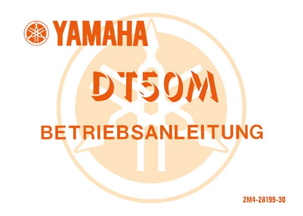 Yamaha DT50M Betriebsanleitung