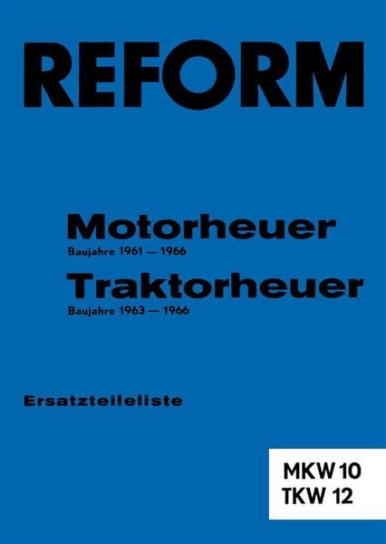 Reform MKW 10 und TKW 12 Ersatzteilliste