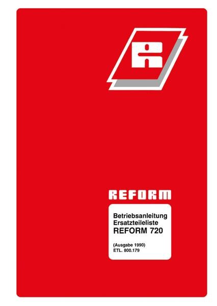 Reform RM 720 Betriebsanleitung und Ersatzteilliste