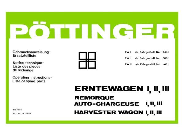 Pöttinger Erntewagen I, II und III Gebrauchsanweisung und Ersatzteilliste