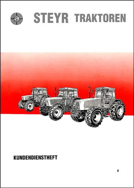 Steyr 600 900 9000 Traktor Kundendienstheft