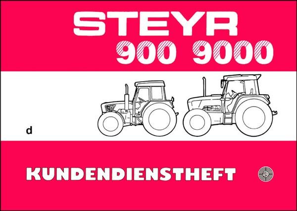 Steyr 900 und 9000 Traktor Kundendienstheft