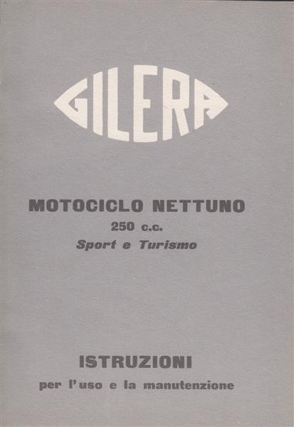 Gilera Nettuno 250cc Sport e Turismo Istruzioni