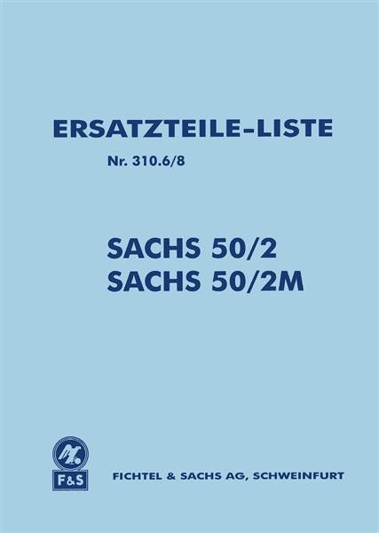 SACHS 50/2 und 50/2M Ersatzteile-Liste