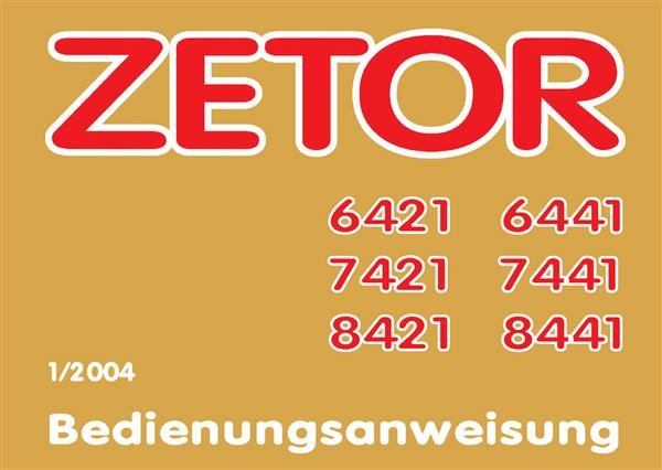 Zetor 6421, 6441, 7421, 7441, 8421, 8441 Bedienungsanweisung