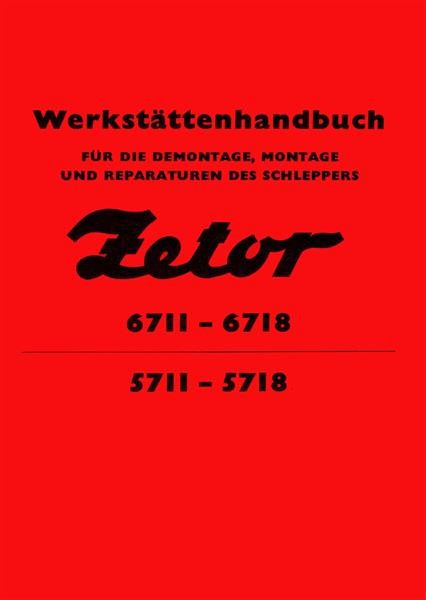 Zetor 5711, 5718, 6711, 6718 Werkstatthandbuch