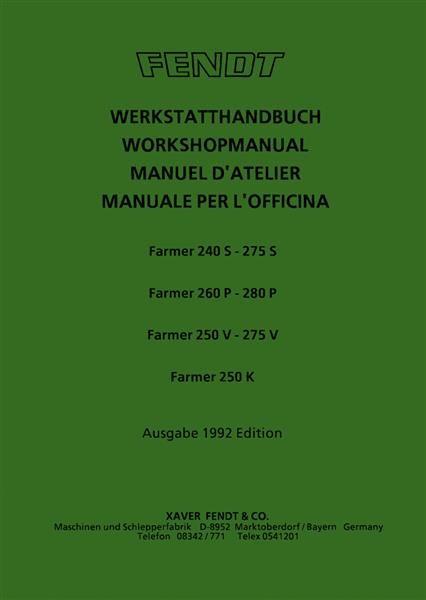 Fendt Farmer 240 250 260 275 280 Werkstatthandbuch