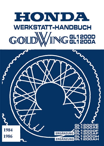 Honda Goldwing GL1200D GL1200A Werkstatthandbuch