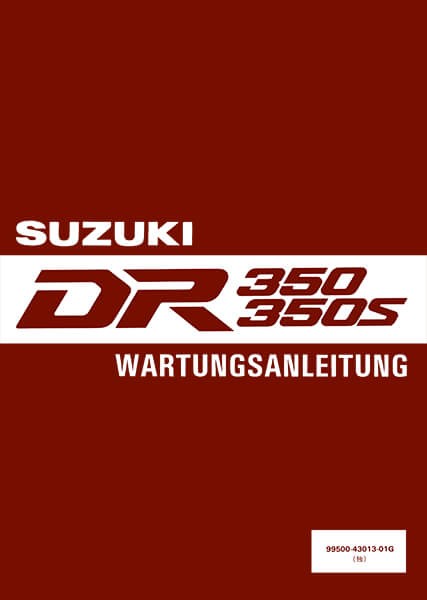 Suzuki DR350 und DR350S Reparaturanleitung