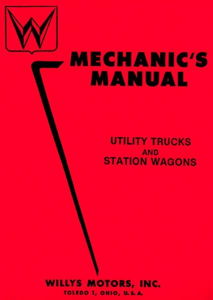 Willys Motors Mechanics Manual