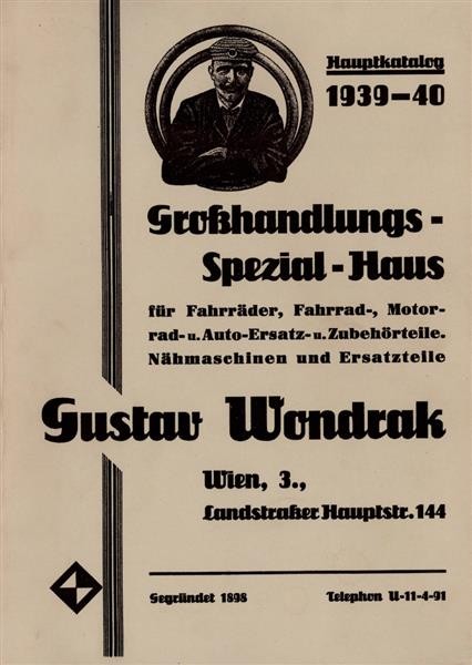 Großhandlungs-Spezial-Haus Gustav Wondrak Hauptkatalog 1939-40