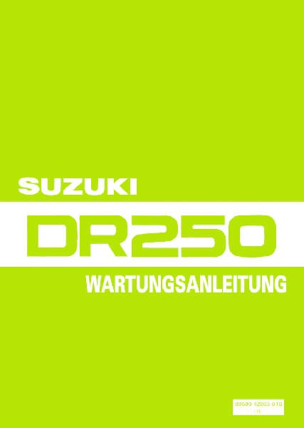 Suzuki DR250 Reparaturanleitung