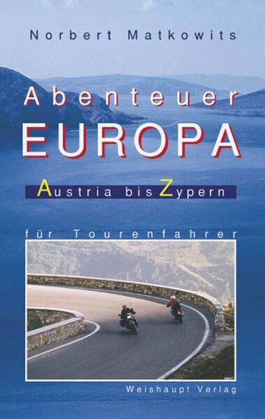 Abenteuer Europa - Austria bis Zypern