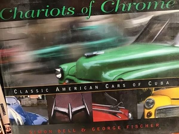 Chariots of Chrome - Classic American Cars of Cuba