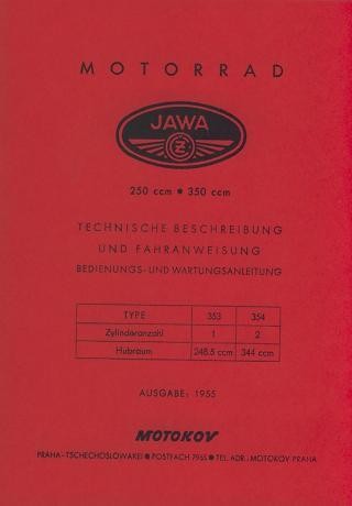 Jawa 250 und 350, Typ 353 und 354, 1- und 2-Zylinder, Betriebsanleitung