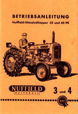 Nuffield Dieselschlepper Universal 3 und 4, 35 und 45 PS, Betriebsanleitung