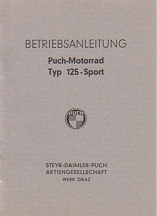 Puch 125 Sport, 2-Vergasermodell Zusatz-Betriebsanleitung zur Betriebsanleitung 125 Touren