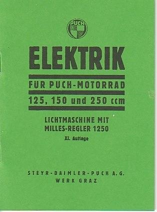 Elektrik für Puch Motorrad 125, 150 und 250 ccm