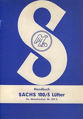 Sachs 100/3 Lüfter Motor Betriebsanleitung