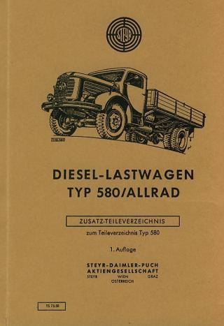 Steyr Diesel-Lastwagen, Typ 580 Allrad, (4-Wheel) Zusatz-Ersatzteilkatalog zum Ersatzteilkatalog 580