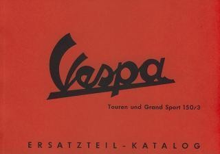 Messerschmitt Vespa 150/3 Touren und Grand Sport, Ersatzteilkatalog