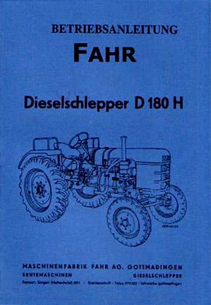 Fahr D180H Diesel-Schlepper Betriebsanleitung