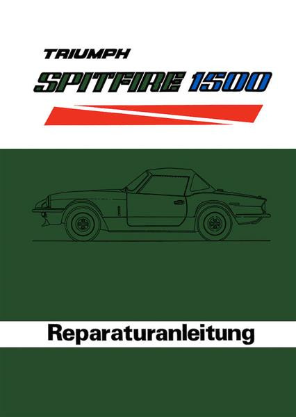 Triumph Spitfire 1500 Reparaturanleitung