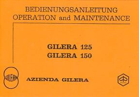 Gilera 125 / 150 ccm, Betriebsanleitung