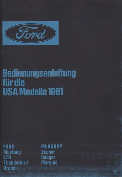 Ford USA Modelle 1981 Betriebsanleitung