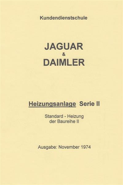 Jaguar und Daimler Heizungsanlage Serie II Kundendienstschule