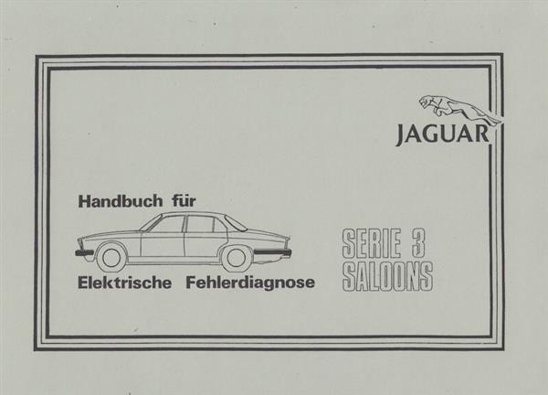 Jaguar Saloons Serie 3, Handbuch für elektrische Fehlerdiagnose