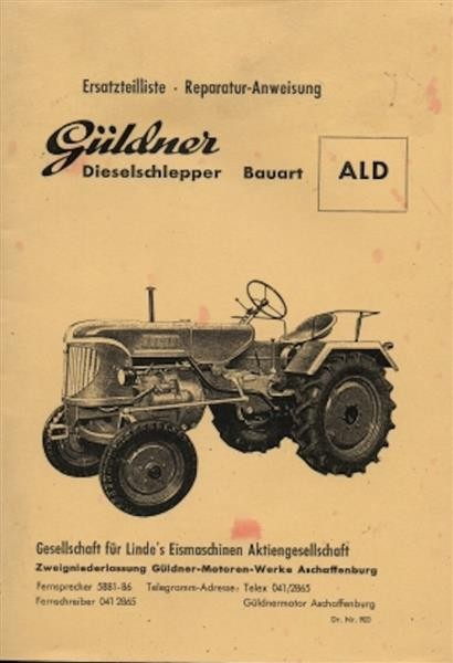 Güldner ALD mit Motor 2LD Ersatzteilliste/Reparaturanweisung