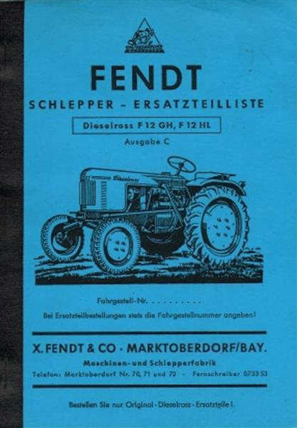 Fendt Dieselross F12GH und F12HL Ersatzteilliste