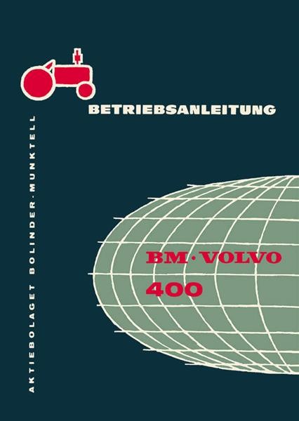 Volvo BM 400 Traktor Betriebsanleitung