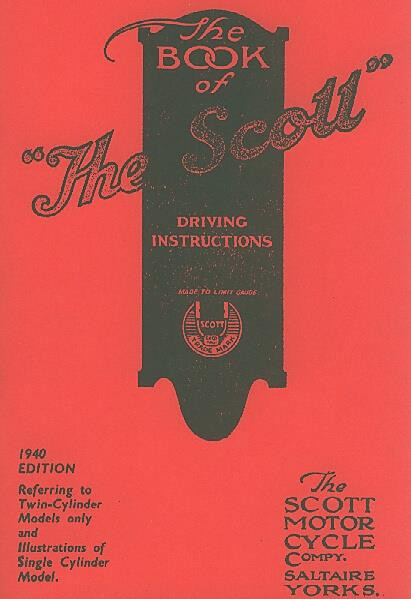 Scott - The Book of The Scott Motorcycle, Betriebsanleitung