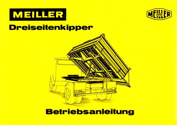 Meiller Dreiseitenkipper, Betriebsanleitung