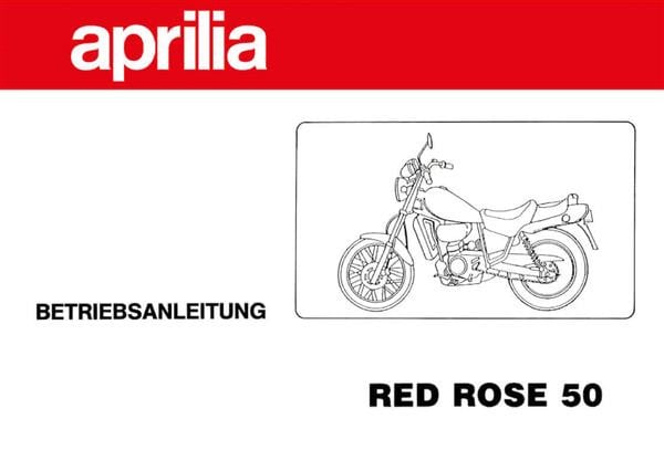 Aprilia Red Rose 50 Betriebsanleitung