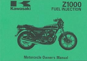 Kawasaki Z 1000 Fuel Injektion, Betriebsanleitung, Owners Manual
