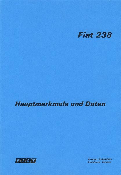 Fiat 238 Bus, Transporter, Pritsche, Hauptmerkmale und Daten